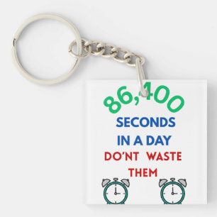 86.400 seconden in een dag  sleutelhanger