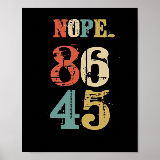 86 45 Anti Trump President Democraat Poster (Voorkant)