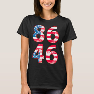 86 46 Anti Biden Pro Trump Patriottisch T-shirt