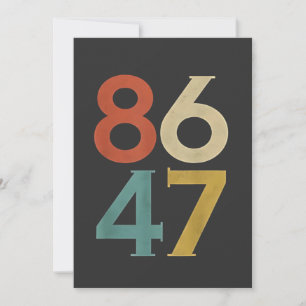 86 47 Dump Trump Cool Retro Anti-Trump Kaart