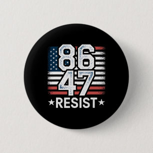 86 47 Weersta Anti Trump Verwijder 47 Vintage 8647 Ronde Button 5,7 Cm