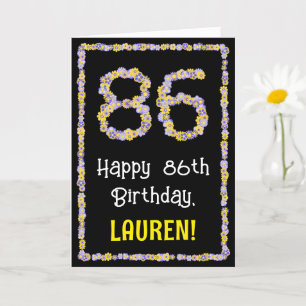86e verjaardag: Floral Flowers Number, Custom Name Kaart