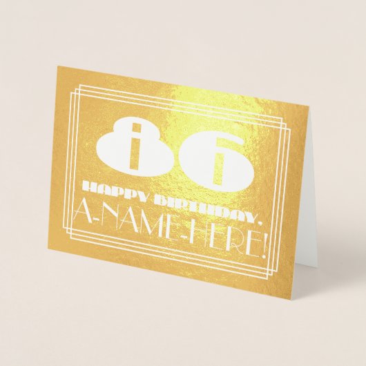 86e verjaardag: naam + Art Deco geïnspireerd look Folie Kaarten (Voorkant)
