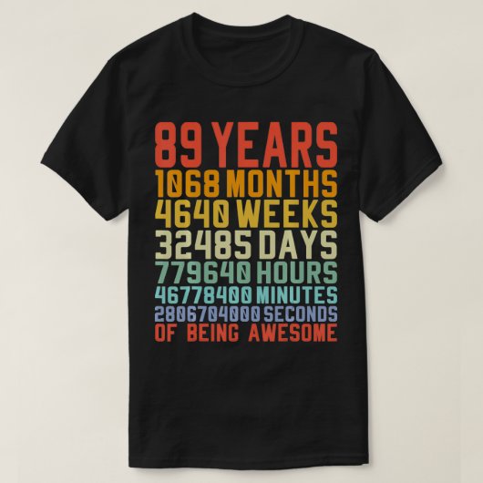 89 jaar oude 89e  jaardag Ret T-shirt (Design voorkant)