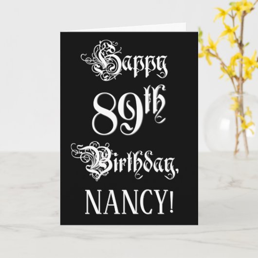 89e verjaardag: Fancy, elegant script + aangepaste Kaart (Gele Bloem)