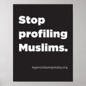 8.5" x 11", Stop Profiling Muslims Poster (Matte) (Devant)