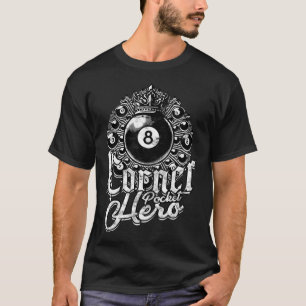 8-ball Biljart Hoek Pocket Hero T-shirt