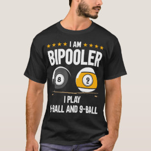 8 Ball en 9 Ball Humor Funny Billiards T-shirt