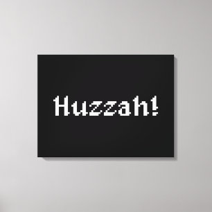 8 bit Huzzah! Canvas Afdruk