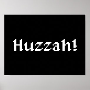 8 bit Huzzah! Poster
