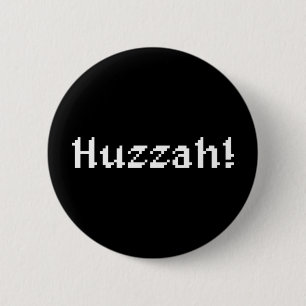8 bit Huzzah! Ronde Button 5,7 Cm