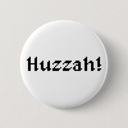 8 bit Huzzah! Ronde Button 5,7 Cm (Voorkant)