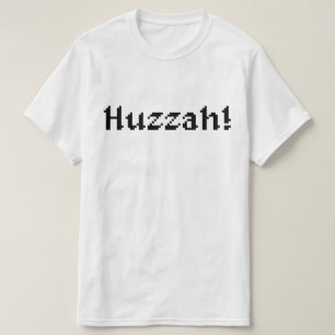 8 bit Huzzah! T-shirt
