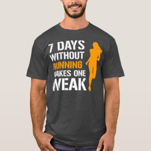 8 dagen zonder Vrouw te draaien maakt één zwak T-shirt