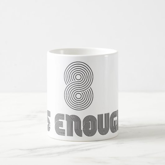 8 est assez de tasse (Centre)