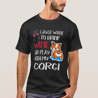 8 Ik wil gewoon wijn drinken T-shirt