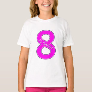 8 is geweldig t-shirt