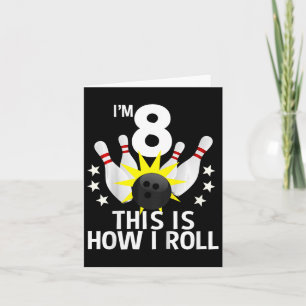 8 jaar oude bowling verjaardagsfeestje Shirt hoe i Kaart
