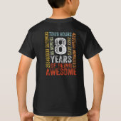 8 jaar oude grappige humor jongen kinder t-shirt (Achterkant)