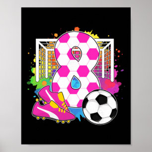 8 Jaar Oude Verjaardag Meisje 8e Verjaardag Voetba Poster