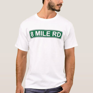 8 Mile Road T-shirt