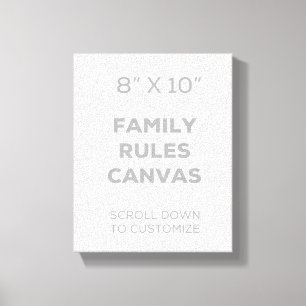 8 x 10-inch Family Rules Canvas Afdruk