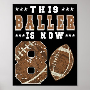 8e geboorte Football jongen acht jaar oud Football Poster