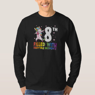 8e gevuld met sprookjesmomenten bday t-shirt