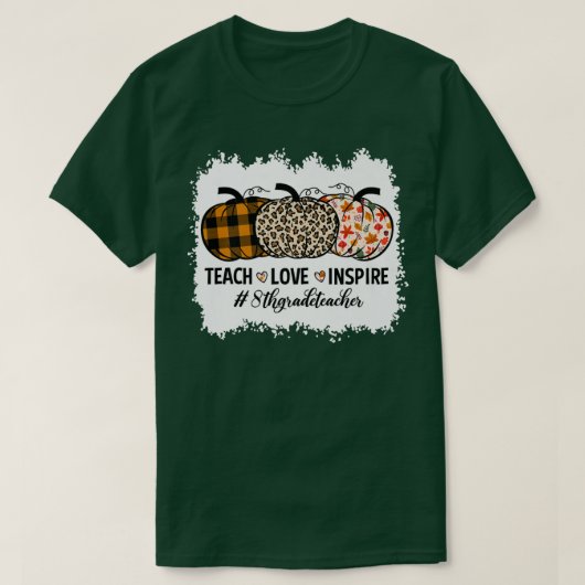 8e graad leraar terug naar school pomkin Herfst Te T-shirt (Design voorkant)