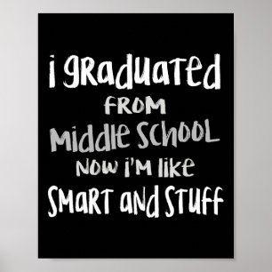 8e Graad Middelbare School Afstuderen Shirt-junior Poster