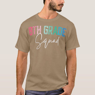 8e Grade Squad Appreciation Day Cute Hallo Back T T-shirt