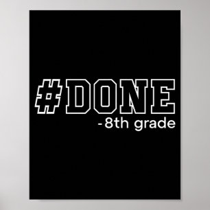8e klas afstuderen achtste klas 8e klassers voltoo poster