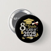 8e klas van 2025 Afstuderen Afstuderen Ronde Button 5,7 Cm (Voorkant /achterkant)
