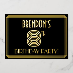 8e verjaardag — Art Deco Style "8" + naam Folie Uitnodiging