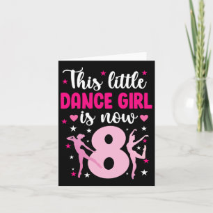 8e verjaardag dansmeisje 8 jaar oude danseres kaart