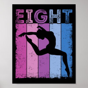 8e Verjaardag Gymnastiek 8 Jaar Dansende Meisje Gy Poster