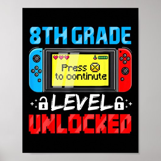 8th Grade Level Unlocked Gamer First Day Of School Poster (Voorkant)