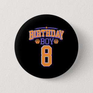 8th Verjaardag Jongen Basketbal Lover 8 Jaar Oud B Ronde Button 5,7 Cm