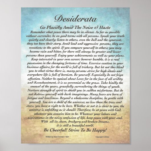 8x10 Desiderata Poem en andere formaten! Poster (Voorkant)