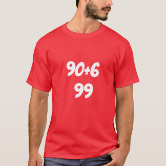 90+6=99 T-SHIRT