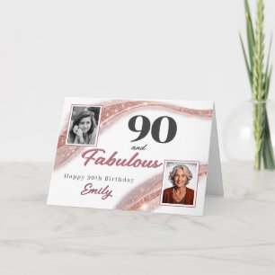 90 en Fabulous Rose Goud Foto 90ste Verjaardag Kaart