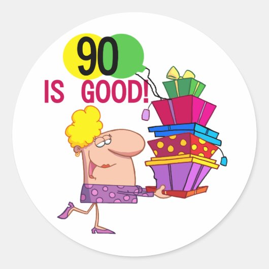 90 is Good Birthday Tshirts and Gifts Ronde Sticker (Voorkant)