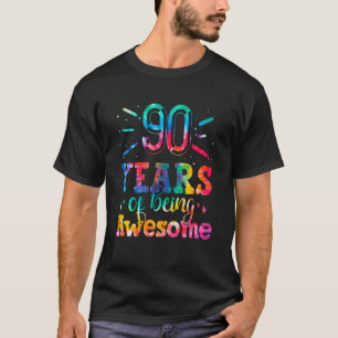 90 jaar van het zijn Geweldige stropdas kleurstof T-shirt