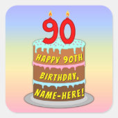 90e verjaardag: Fun Cake and Candles + Custom Name Vierkante Sticker (Voorkant)