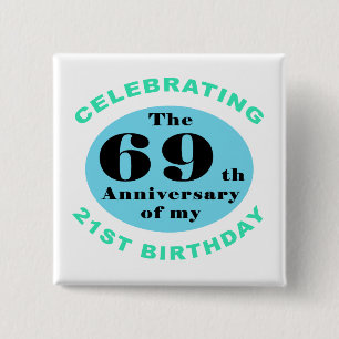 90e verjaardag Humor Vierkante Button 5,1 Cm