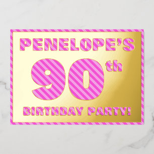 90e verjaardag — Vet, vun, roze band # 90 Folie Uitnodiging