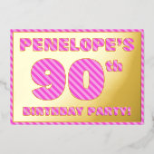 90e verjaardag — Vet, vun, roze band # 90 Folie Uitnodiging (Voorkant)