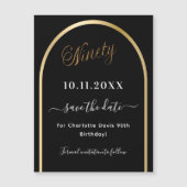 90e verjaardag zwart goud Save the Date magneet (Voorkant)