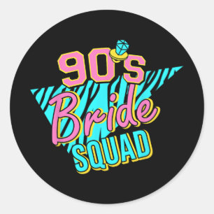 90s Bride Squad Bruidsmeisje Retro Matching Bachel Ronde Sticker
