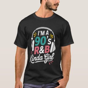 90s RB Muziek Meisje Hoofdtelefoon Ik ben een 90s T-shirt